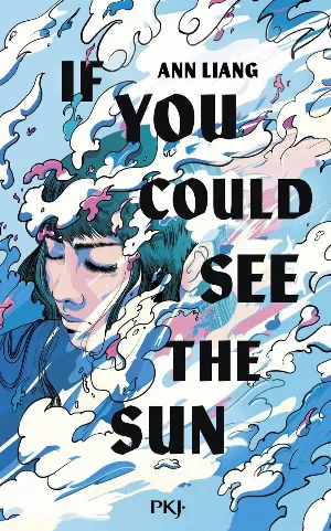 Ann Liang – If You Could See the Sun